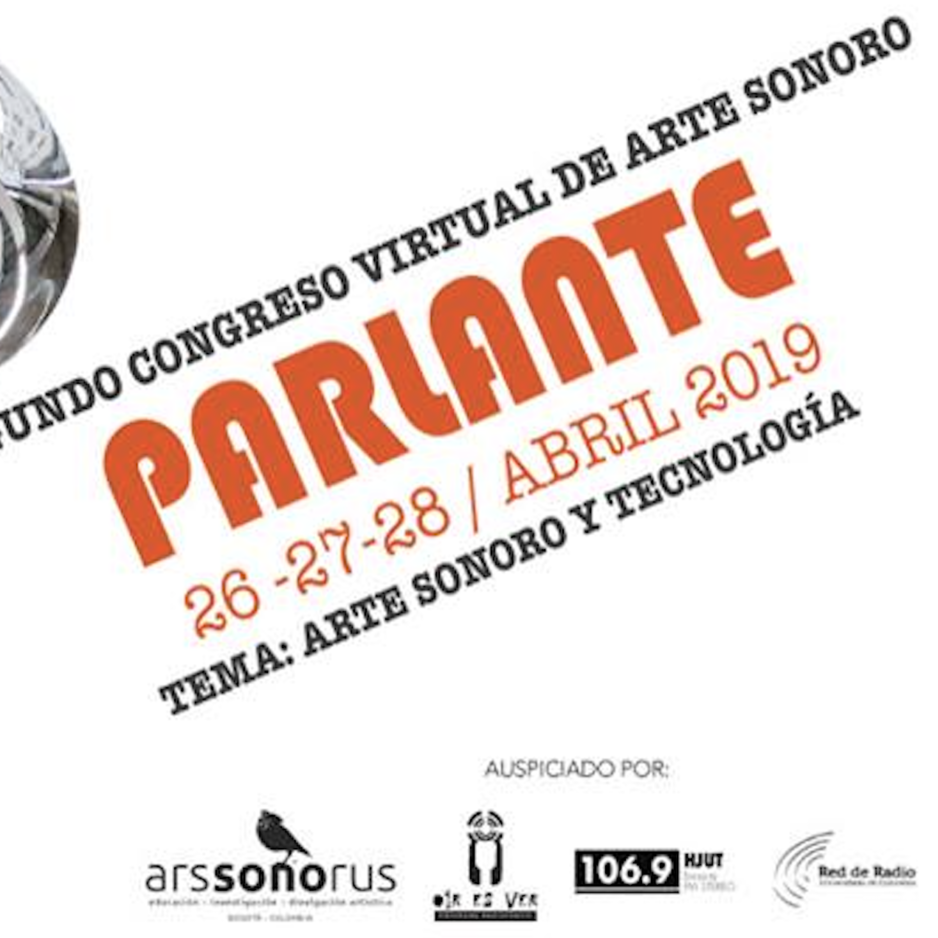 Congreso de Arte Sonoro Parlante